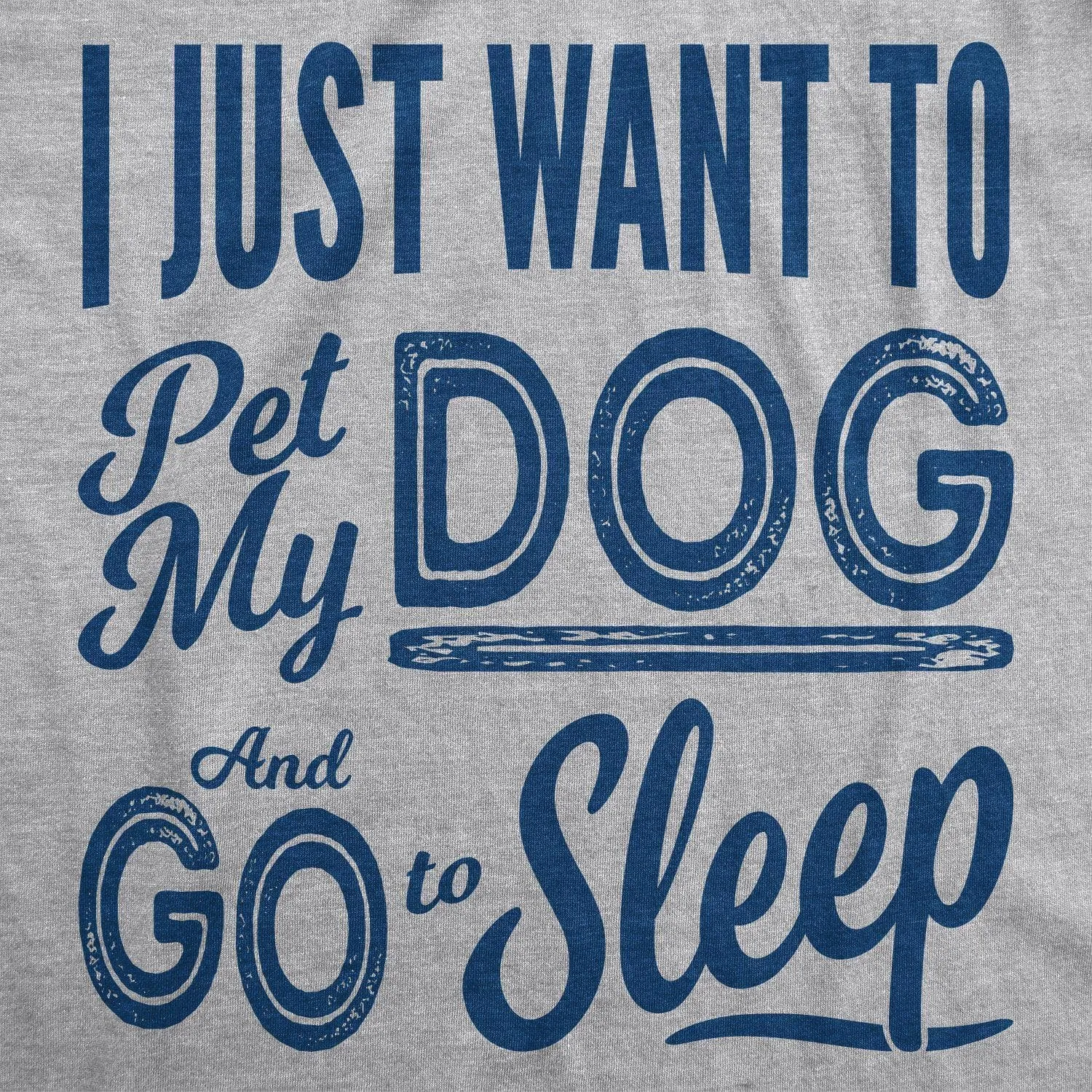 Pet My Dog and Go to Sleep Women's T Shirt sold by Crazy Dog T-Shirts product image thumbnail 2