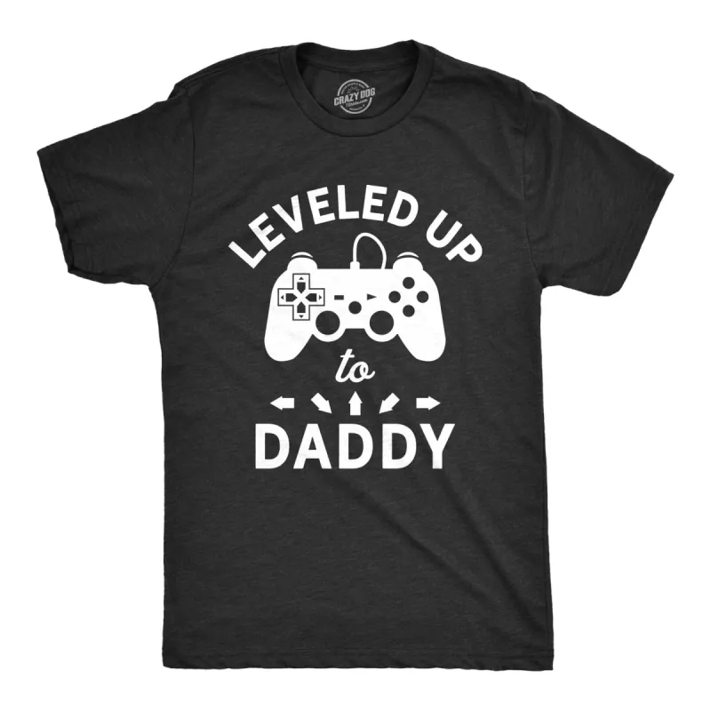 Leveled Up To Daddy Men's T Shirt sold by Crazy Dog T-Shirts