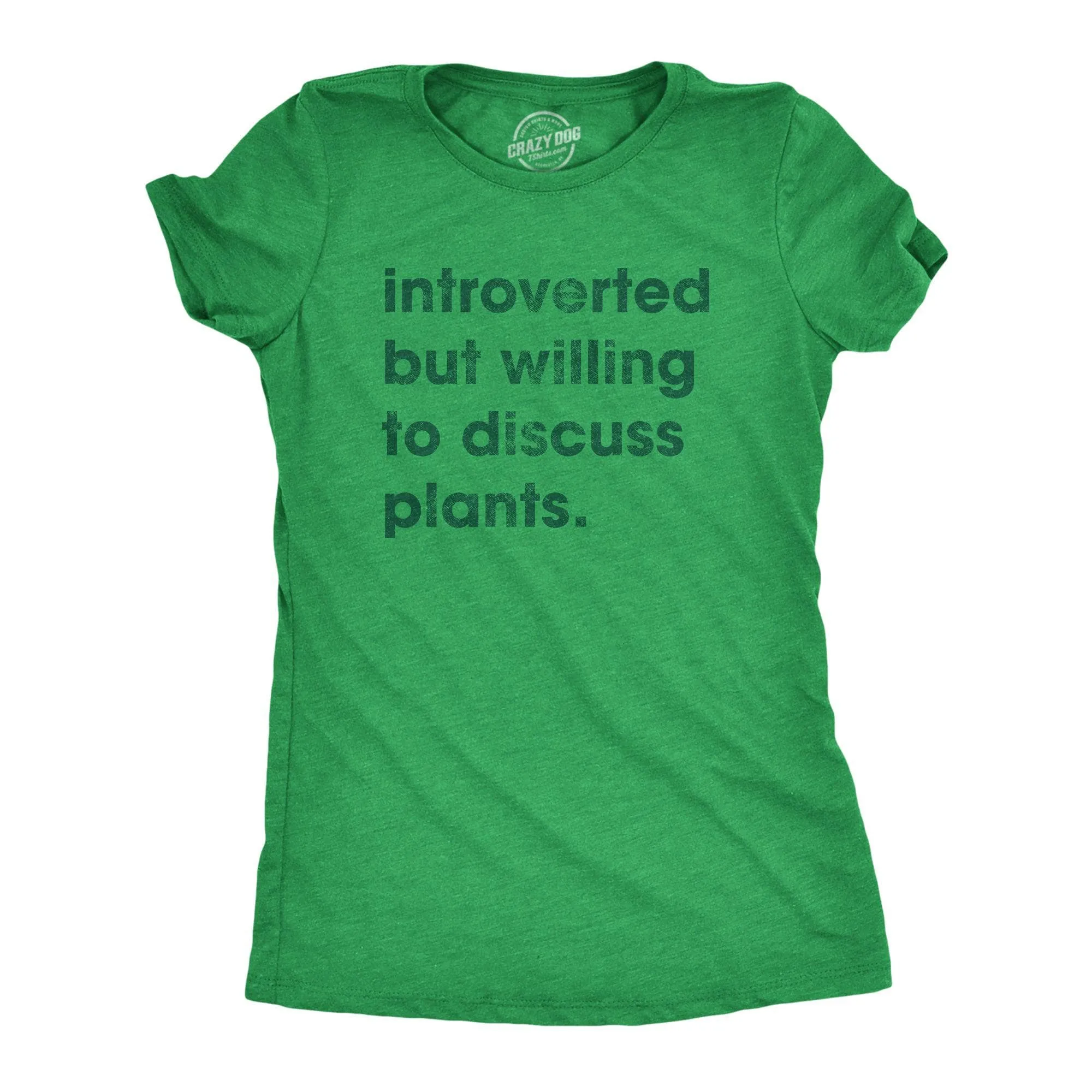 Introverted But Willing To Discuss Plants Women's T Shirt sold by Crazy Dog T-Shirts product image thumbnail 4