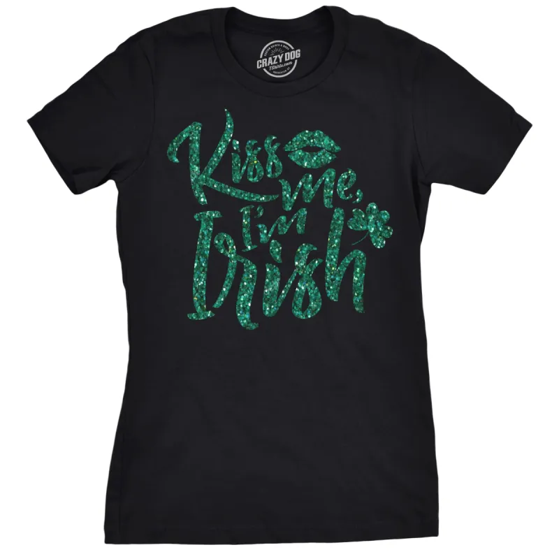 Kiss Me I'm Irish Women's T Shirt sold by Crazy Dog T-Shirts