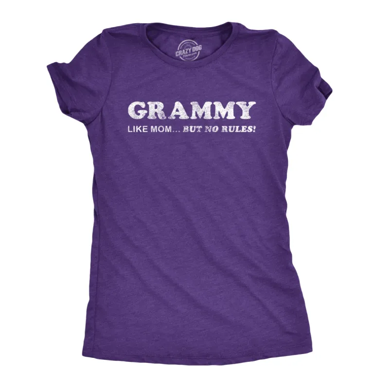 Grammy… Like Mom But No Rules Women's T Shirt sold by Crazy Dog T-Shirts