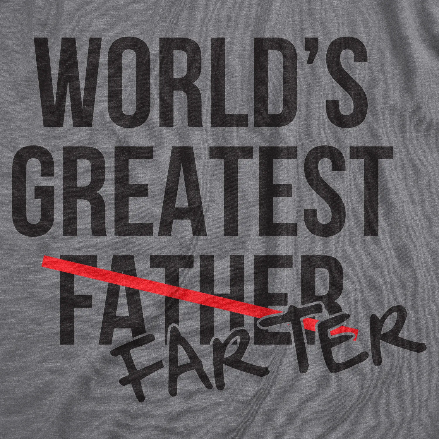 World's Greatest Farter Father Men's T Shirt sold by Crazy Dog T-Shirts product image thumbnail 3