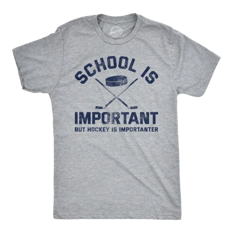 School Is Important But Hockey Is Importanter Men's T Shirt sold by Crazy Dog T-Shirts