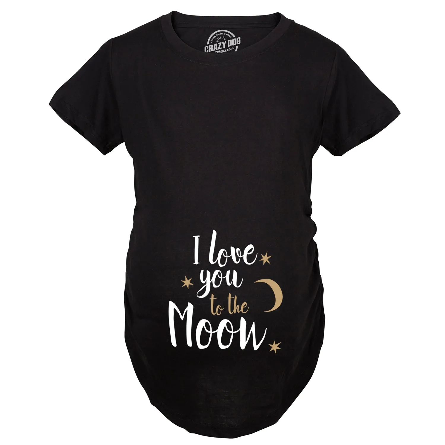 I Love You To The Moon Maternity T Shirt sold by Crazy Dog T-Shirts product image thumbnail 2
