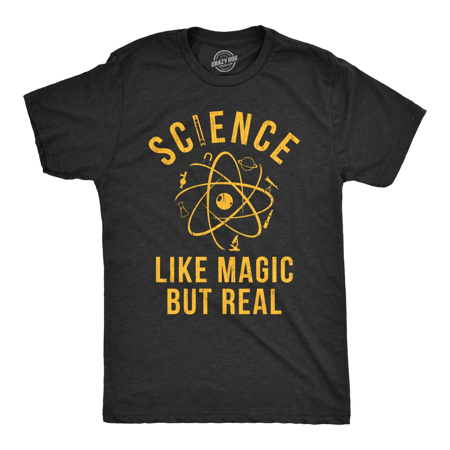 Science: Like Magic But Real Men's T Shirt sold by Crazy Dog T-Shirts