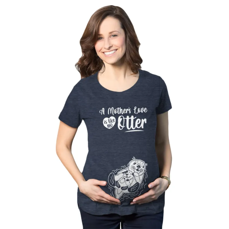 A Mother's Love Is Like No Other Maternity T Shirt sold by Crazy Dog T-Shirts