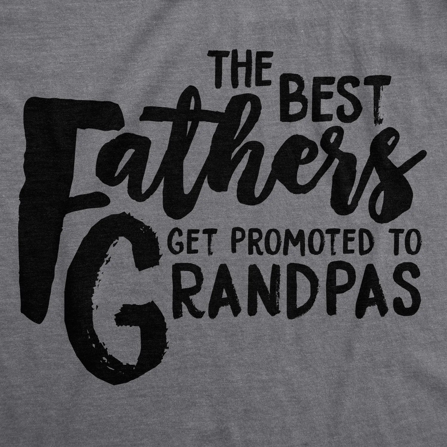 Best Fathers Get Promoted To Grandpas Men's T Shirt sold by Crazy Dog T-Shirts product image thumbnail 2