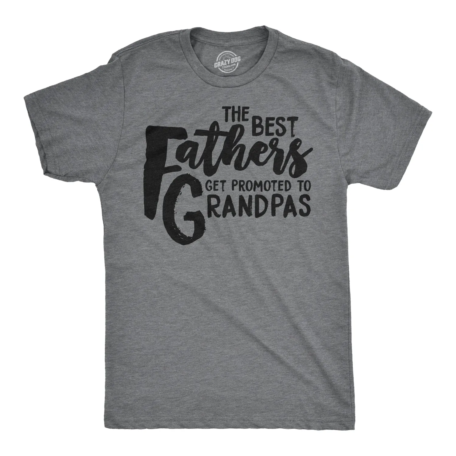 Best Fathers Get Promoted To Grandpas Men's T Shirt sold by Crazy Dog T-Shirts
