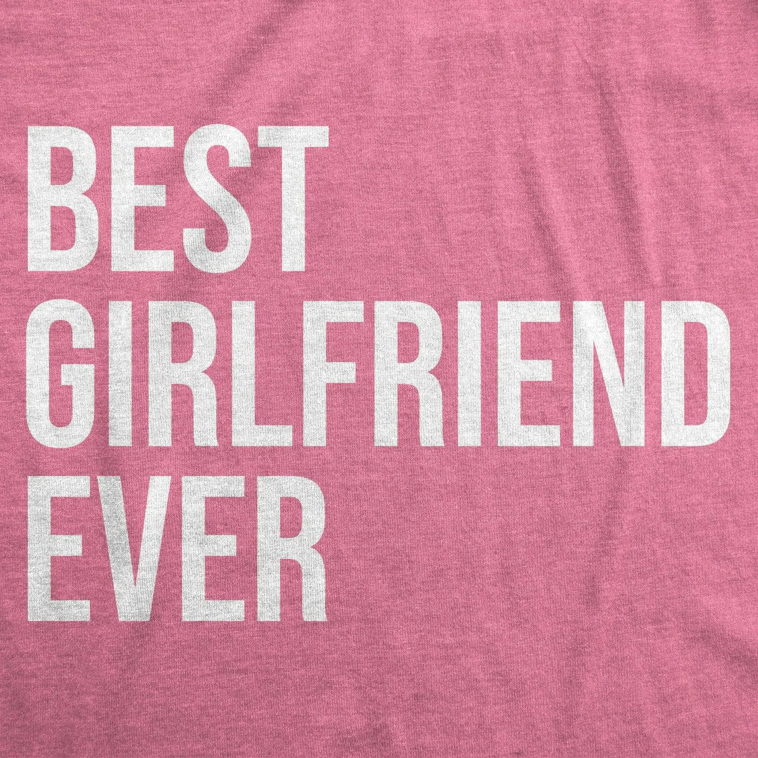 Best Girlfriend Ever Women's T Shirt sold by Crazy Dog T-Shirts product image thumbnail 2