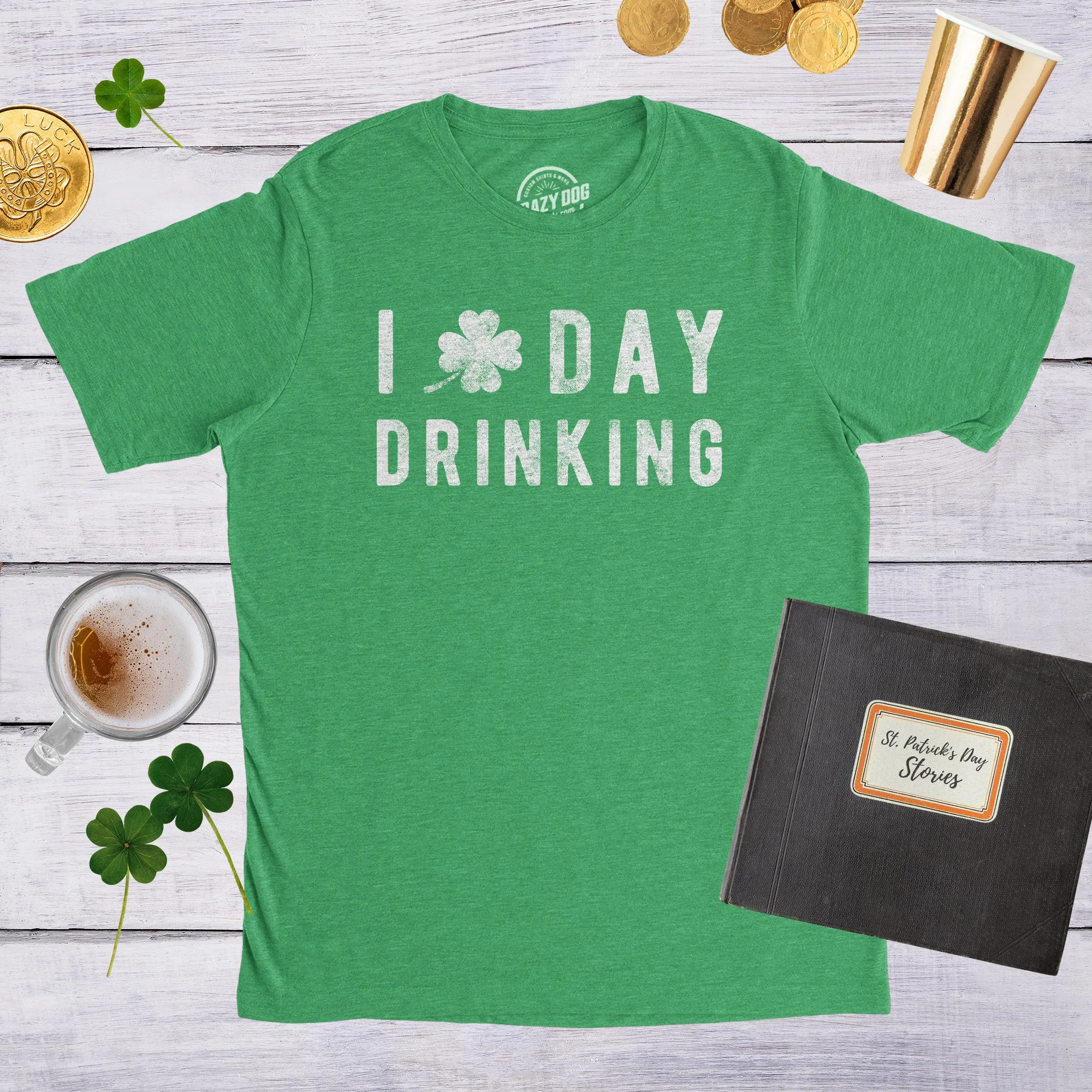 I Clover Day Drinking Men's T Shirt sold by Crazy Dog T-Shirts product image thumbnail 4