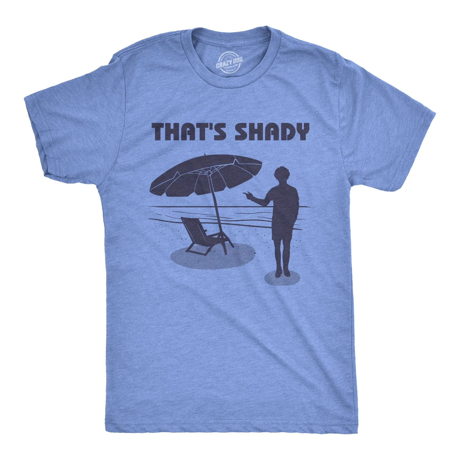 That's Shady Men's T Shirt sold by Crazy Dog T-Shirts
