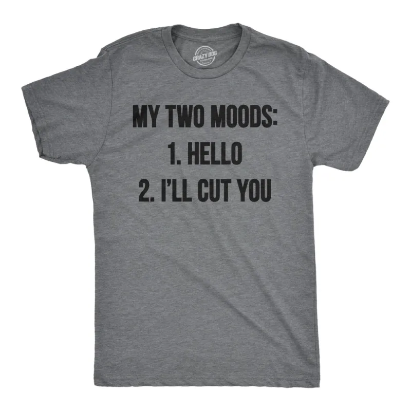 My Two Moods Men's T Shirt sold by Crazy Dog T-Shirts