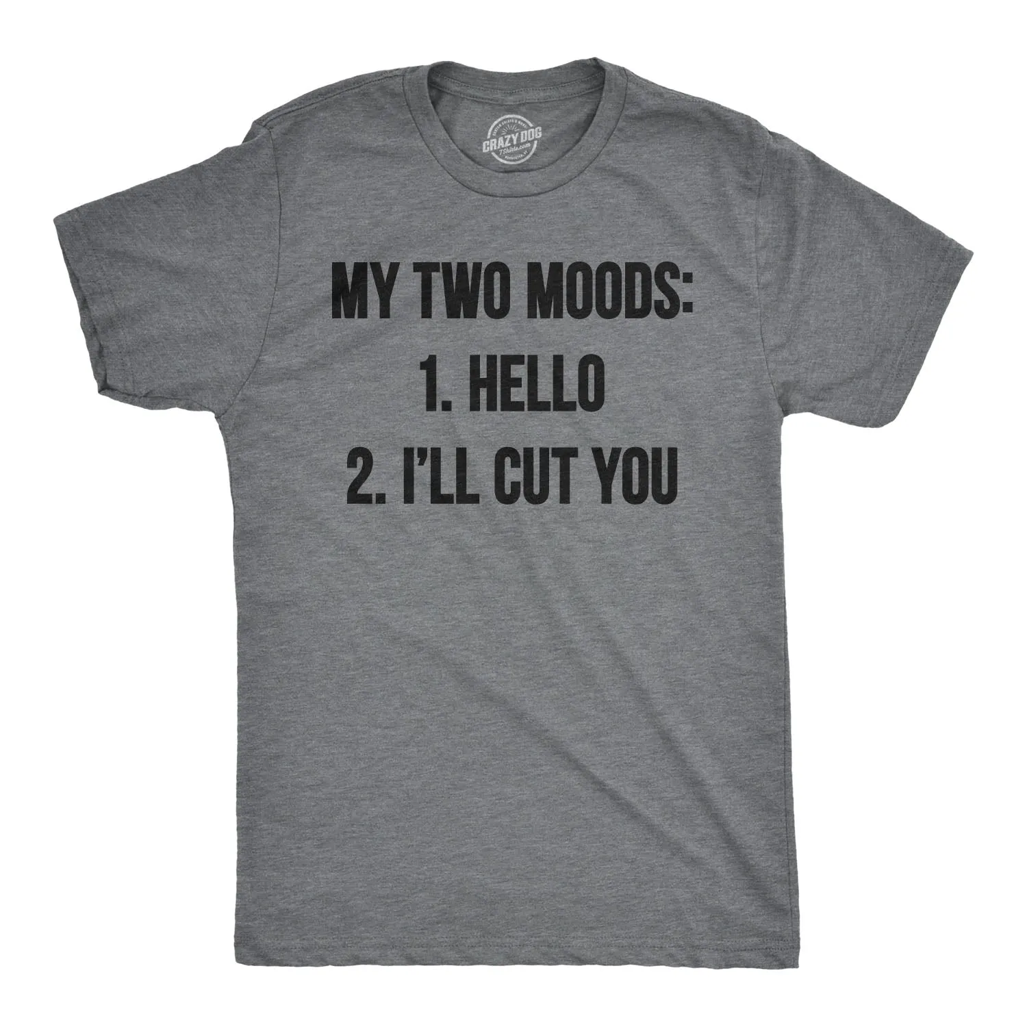 My Two Moods Men's T Shirt sold by Crazy Dog T-Shirts