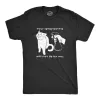 Your Spray Bottle Will Not Deter Me Men's T Shirt sold by Crazy Dog T-Shirts