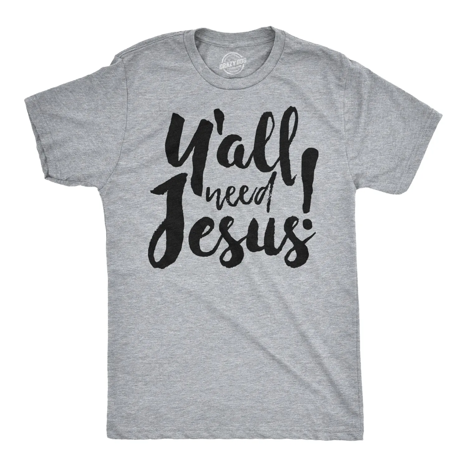 Y'all Need Jesus Men's T Shirt sold by Crazy Dog T-Shirts product image thumbnail 3