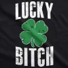 Lucky Bitch Women's T Shirt sold by Crazy Dog T-Shirts