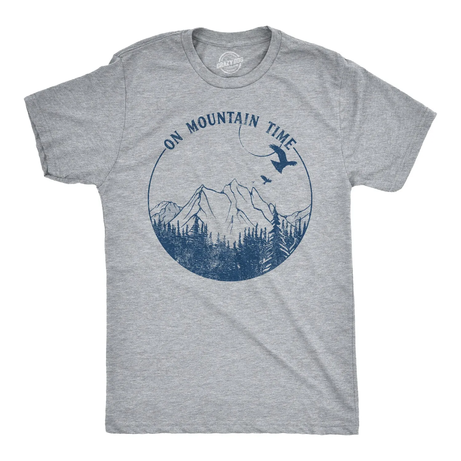 On Mountain Time Men's T Shirt sold by Crazy Dog T-Shirts