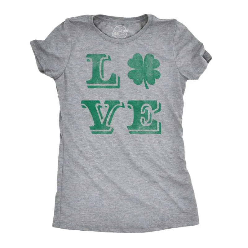 LOVE Lucky Clover Women's T Shirt sold by Crazy Dog T-Shirts