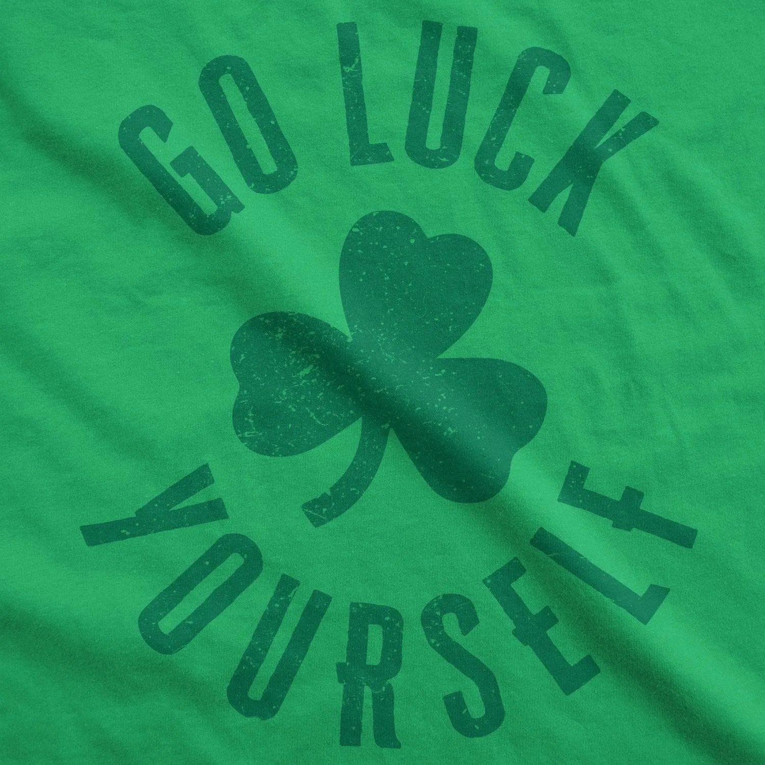 Go Luck Yourself Men's T Shirt sold by Crazy Dog T-Shirts product image thumbnail 2