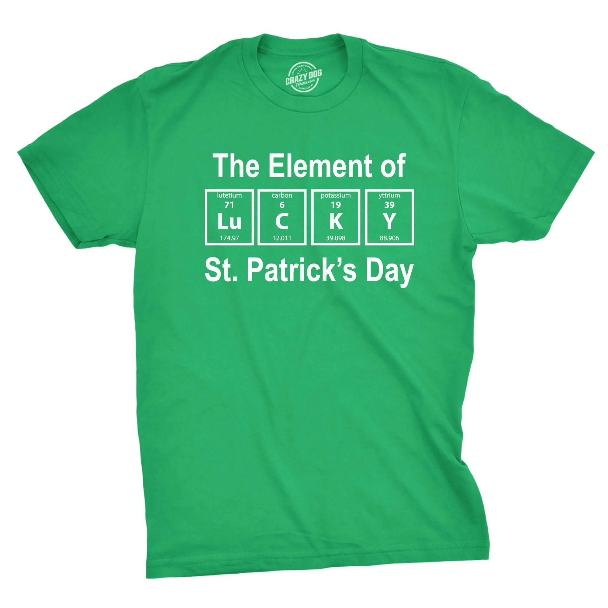 The Element Of St. Patrick's Day Men's T Shirt sold by Crazy Dog T-Shirts