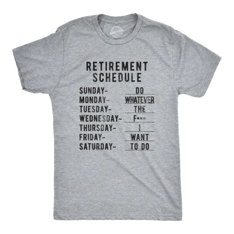 Retirement Weekly Schedule Men's T Shirt sold by Crazy Dog T-Shirts