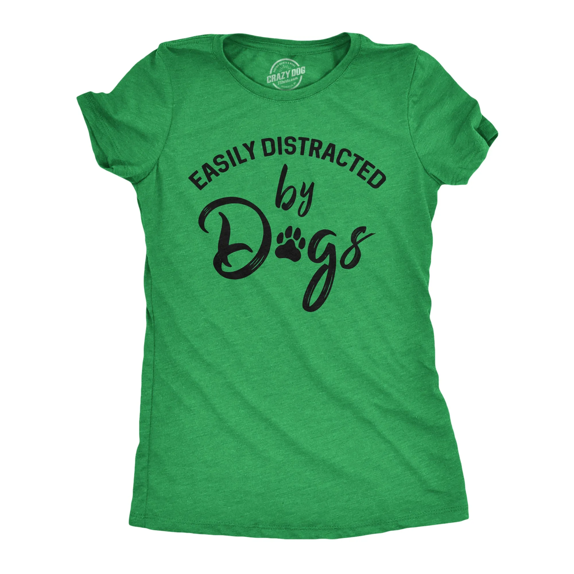 Easily Distracted By Dogs Women's T Shirt sold by Crazy Dog T-Shirts product image thumbnail 4