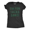 Oh For Lucks Sake Women's T Shirt sold by Crazy Dog T-Shirts