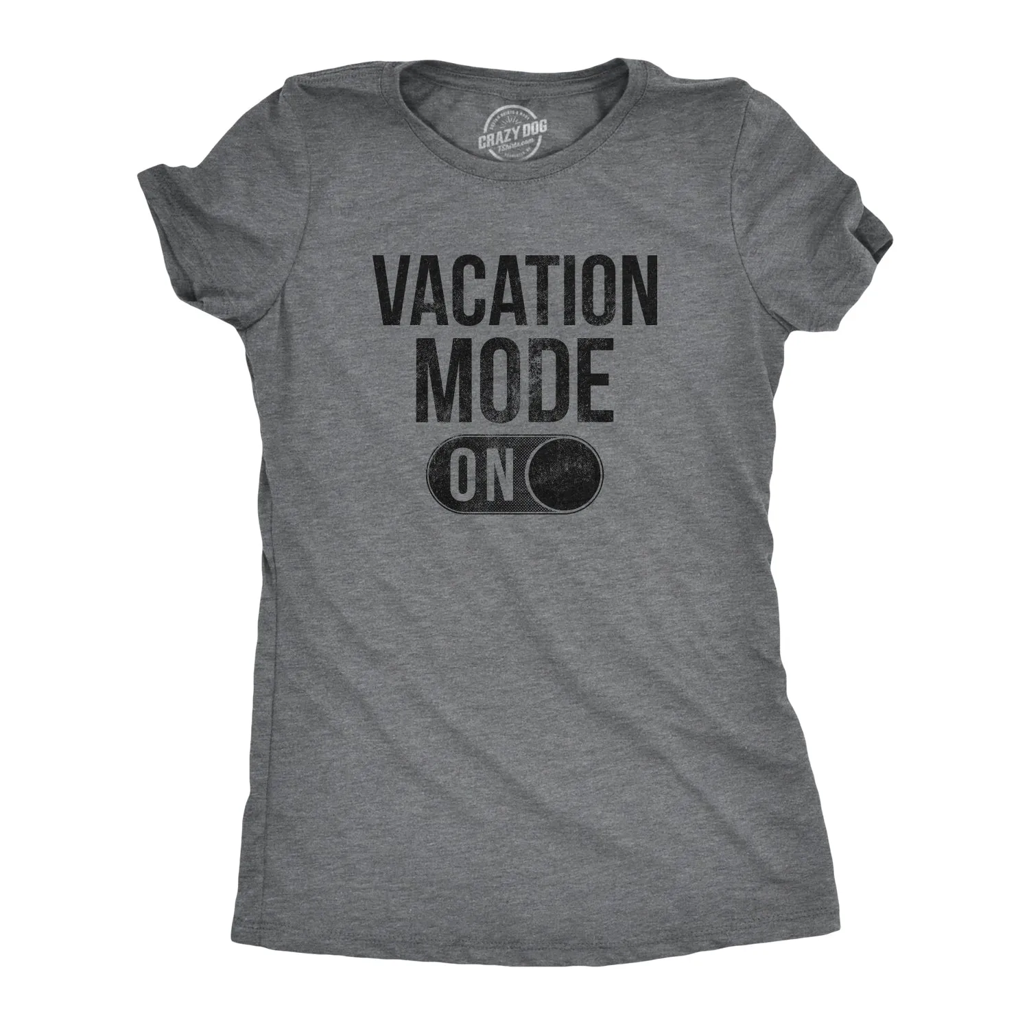 Vacation Mode Women's T Shirt sold by Crazy Dog T-Shirts