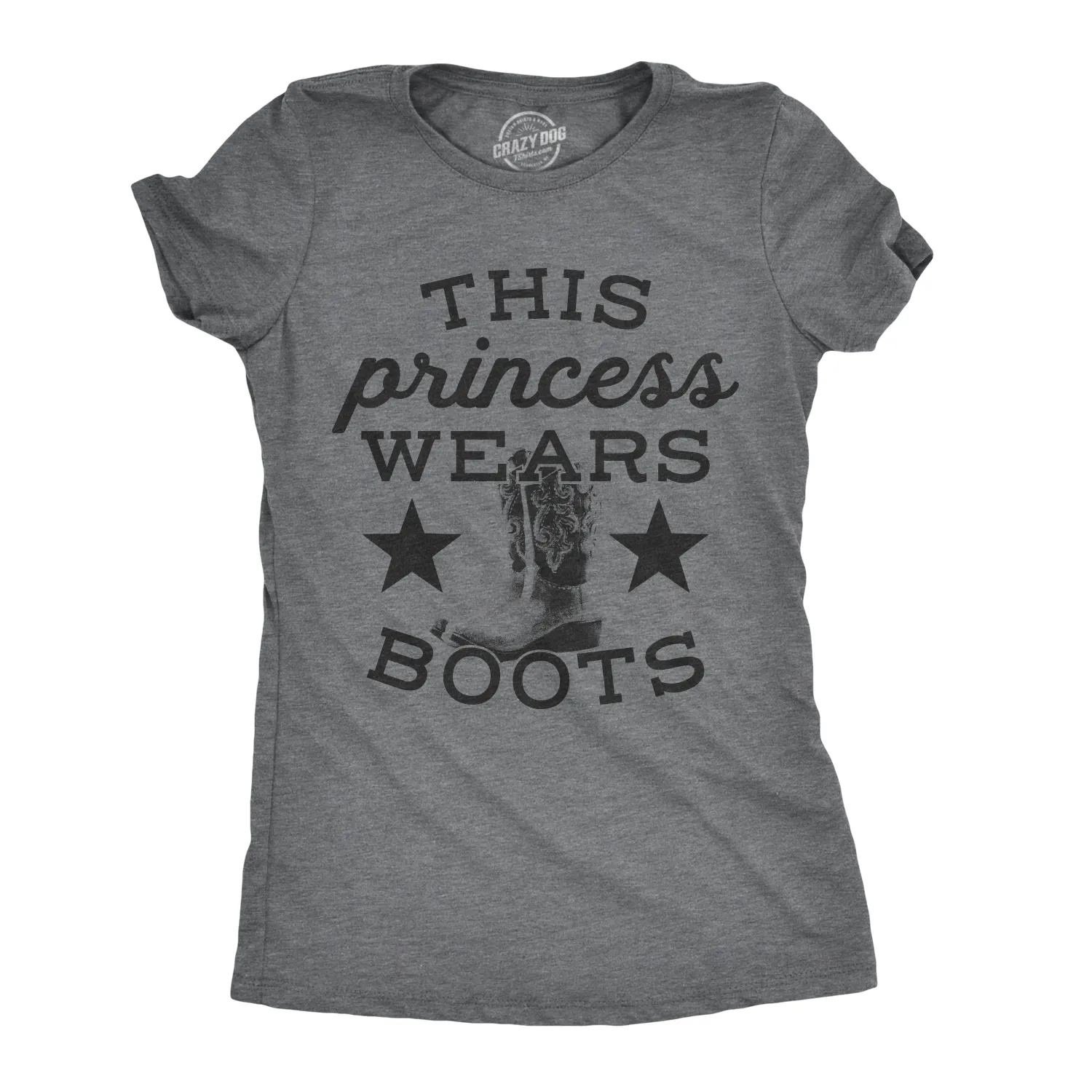 This Princess Wears Boots Women's T Shirt sold by Crazy Dog T-Shirts