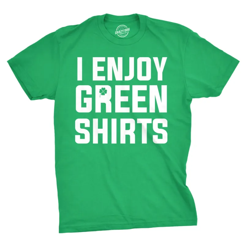 I Enjoy Green Shirts Men's T Shirt sold by Crazy Dog T-Shirts