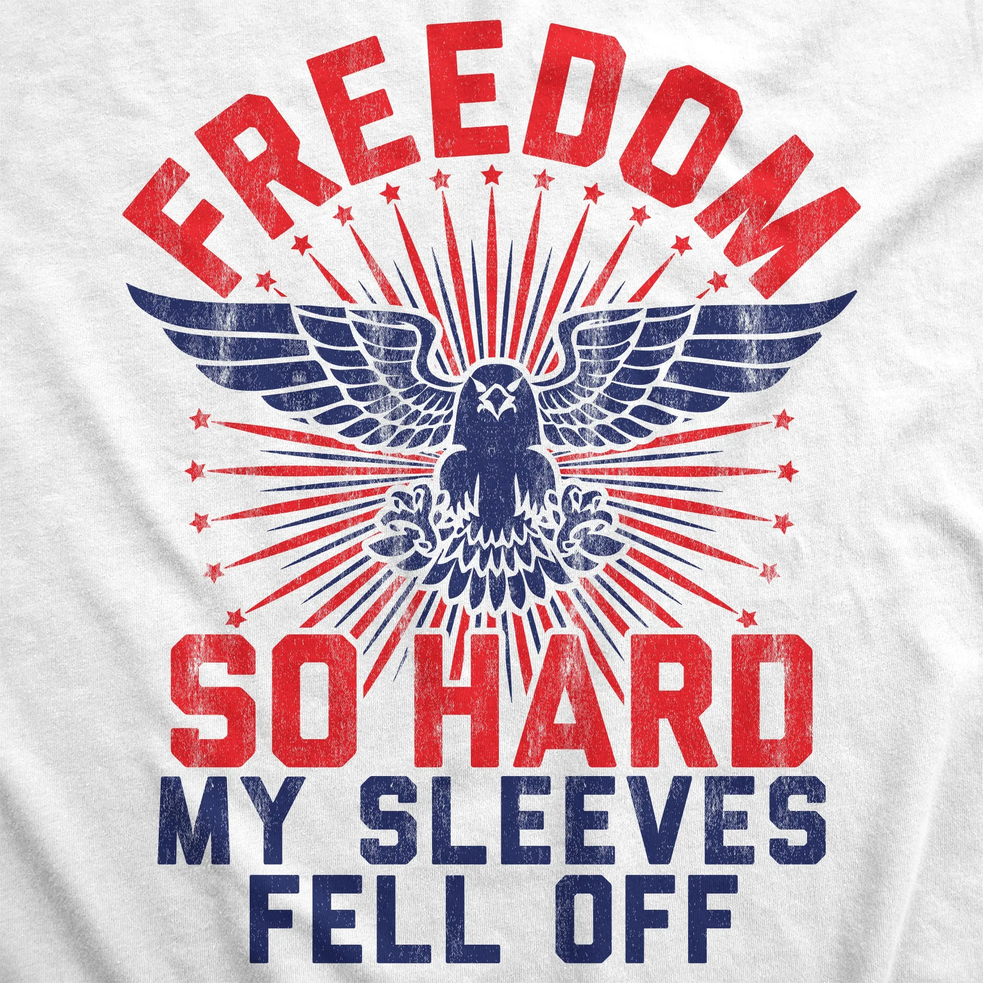 Freedom So Hard My Sleeves Fell Off Men's Tank Top sold by Crazy Dog T-Shirts product image thumbnail 4