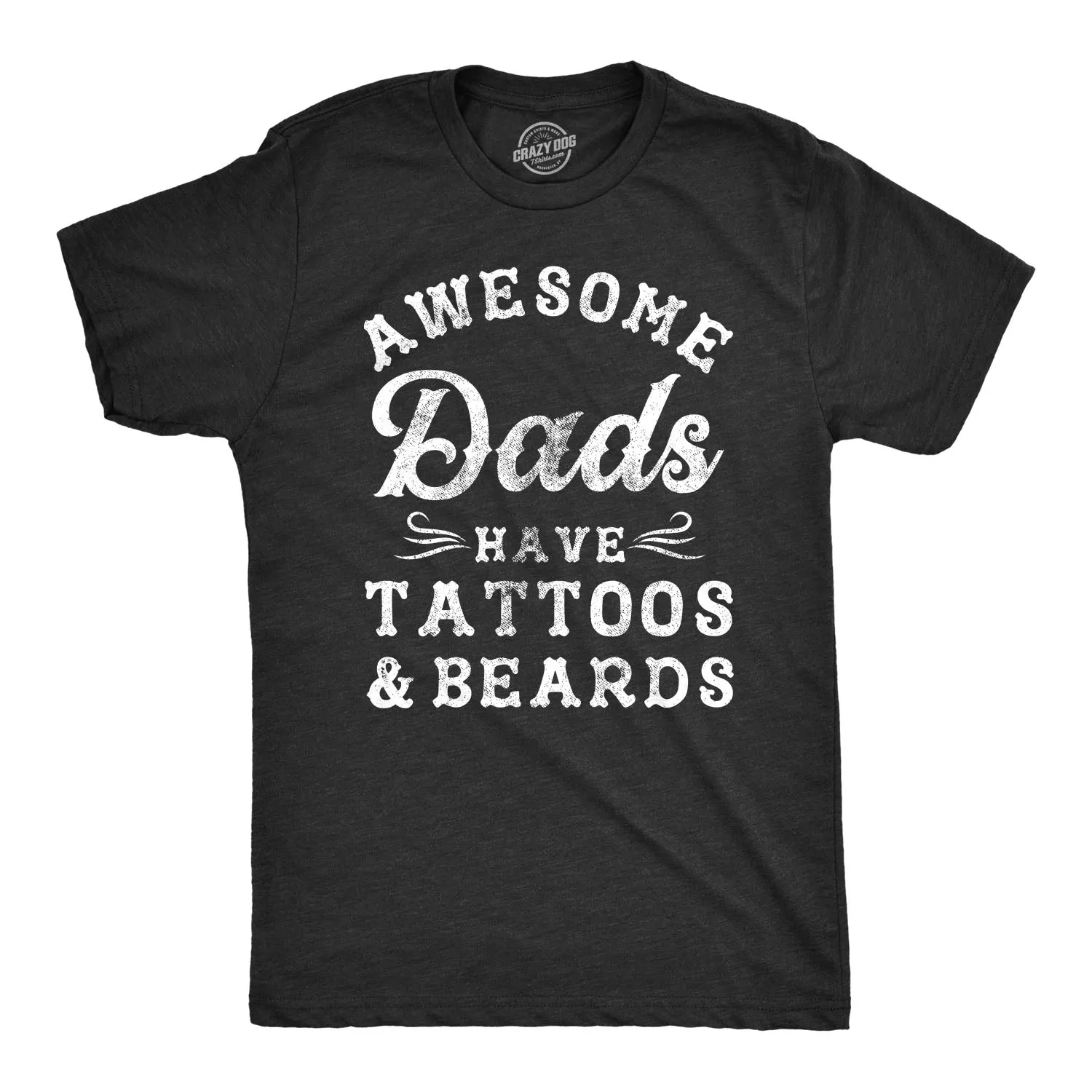 Awesome Dads Have Tattoos And Beards Men's T Shirt sold by Crazy Dog T-Shirts