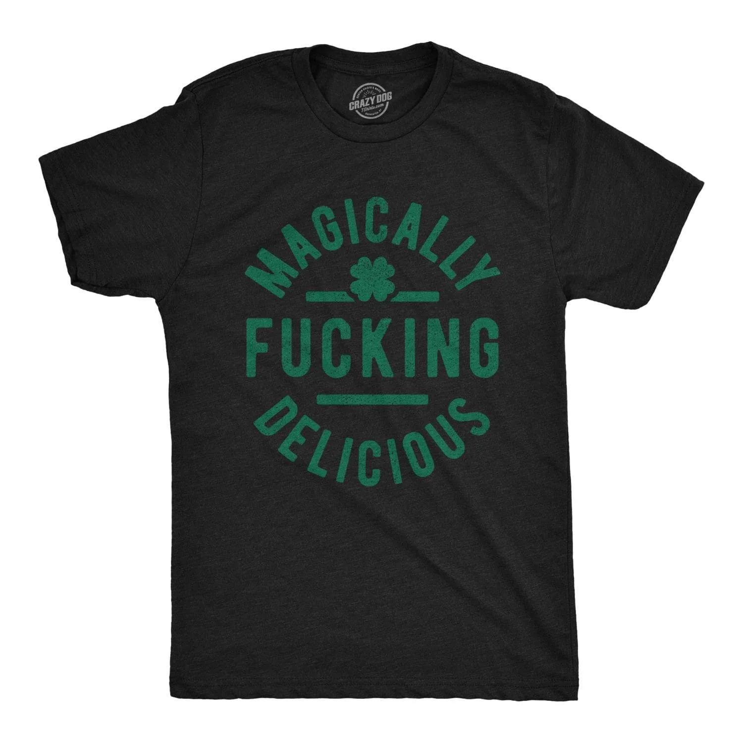 Magically F*cking Delicious Men's T Shirt sold by Crazy Dog T-Shirts
