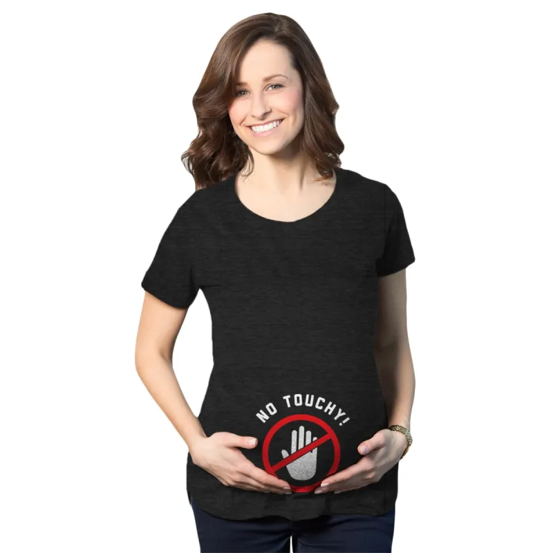 No Touchy Maternity T Shirt sold by Crazy Dog T-Shirts