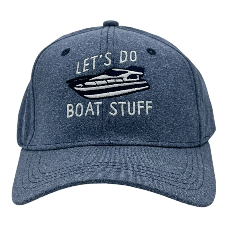 Lets Do Boat Stuff sold by Crazy Dog T-Shirts