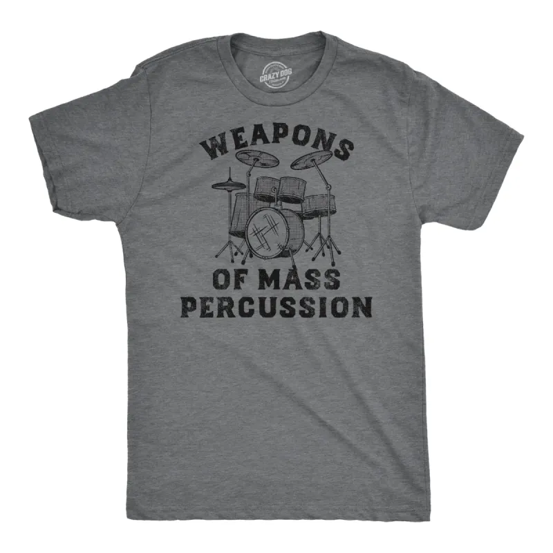 Weapons of Mass Percussion Men's T Shirt sold by Crazy Dog T-Shirts