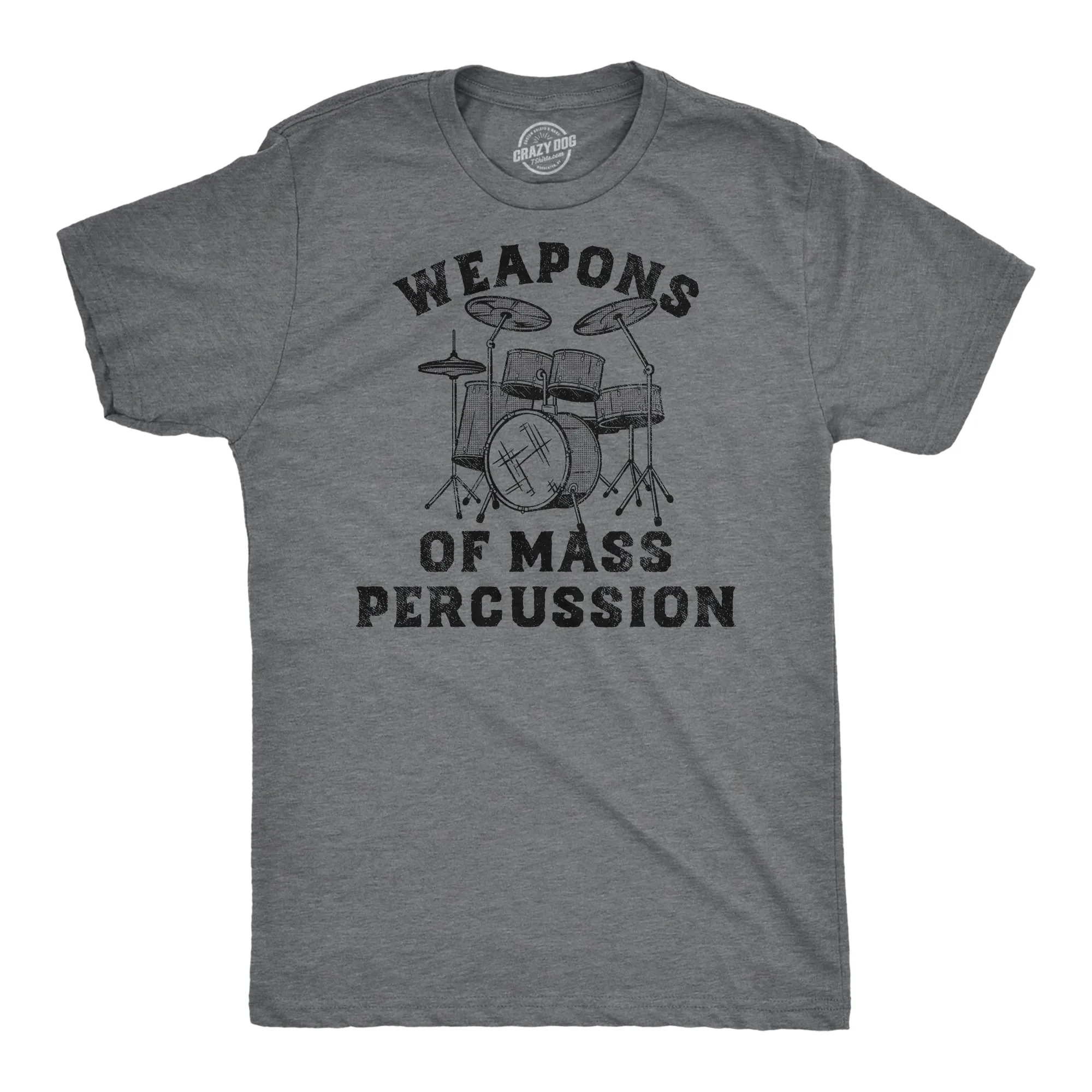 Weapons of Mass Percussion Men's T Shirt sold by Crazy Dog T-Shirts