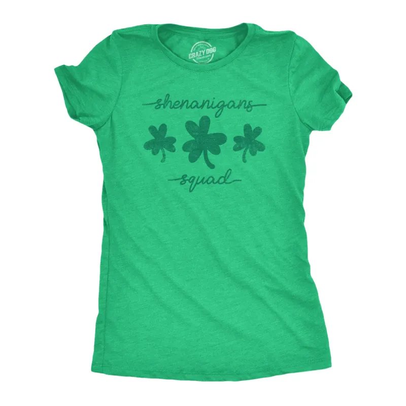 Shenanigans Squad Women's T Shirt sold by Crazy Dog T-Shirts