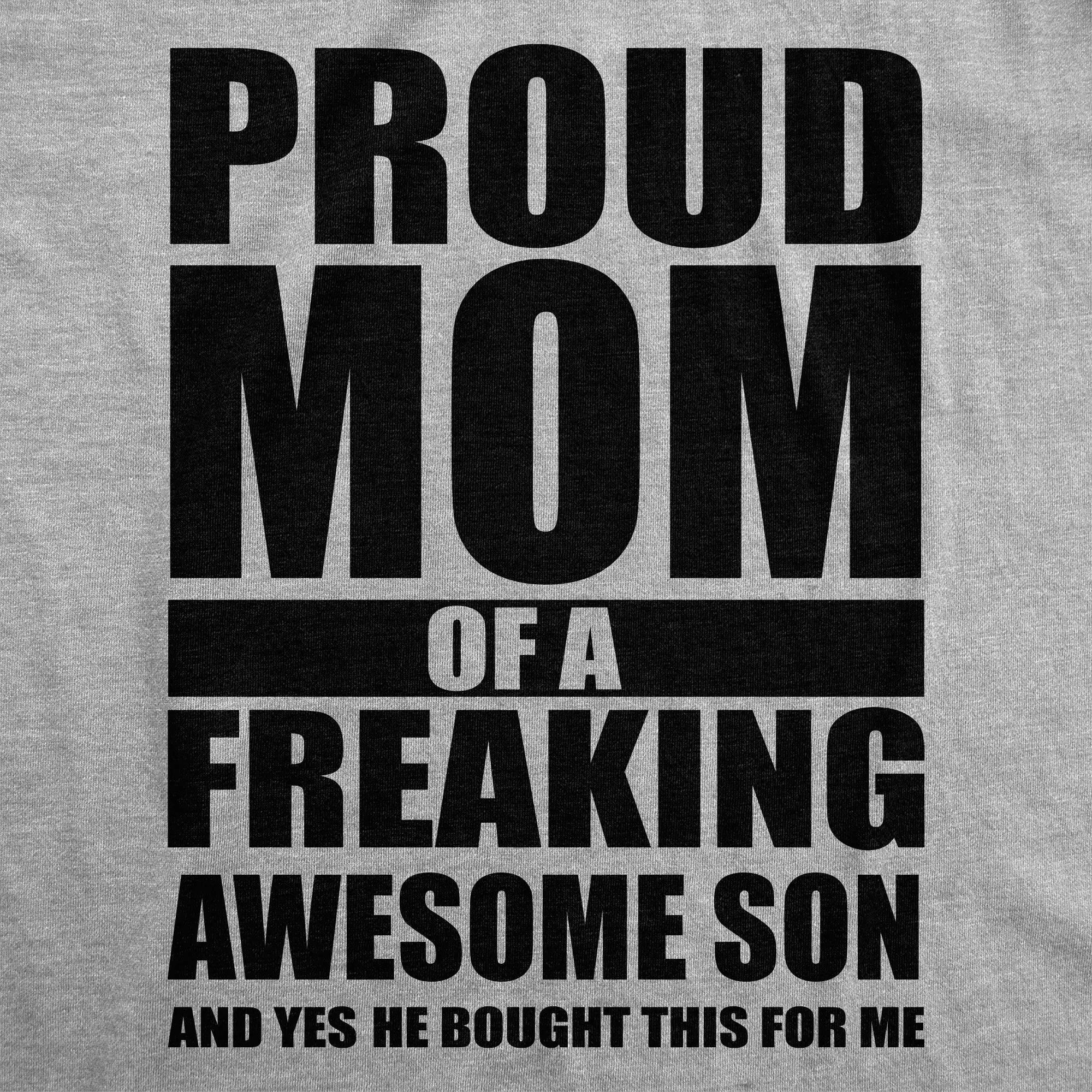 Proud Mom Of A Freaking Awesome Daughter Women's T Shirt sold by Crazy Dog T-Shirts product image thumbnail 2