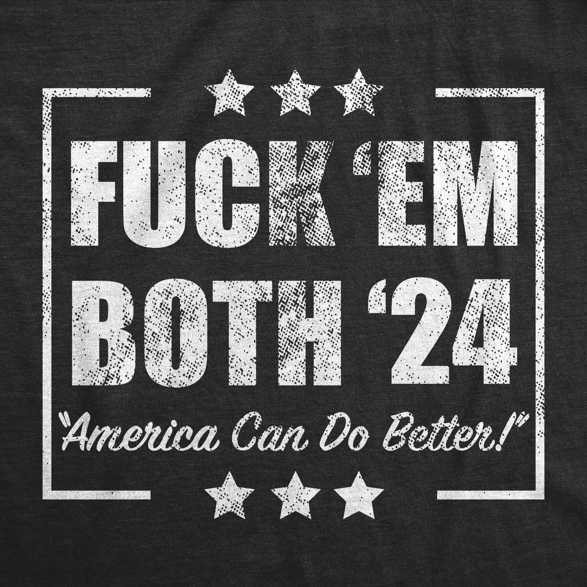Fuck Em Both 24 Men's T Shirt sold by Crazy Dog T-Shirts product image thumbnail 2