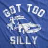 Got Too Silly Men's T Shirt sold by Crazy Dog T-Shirts