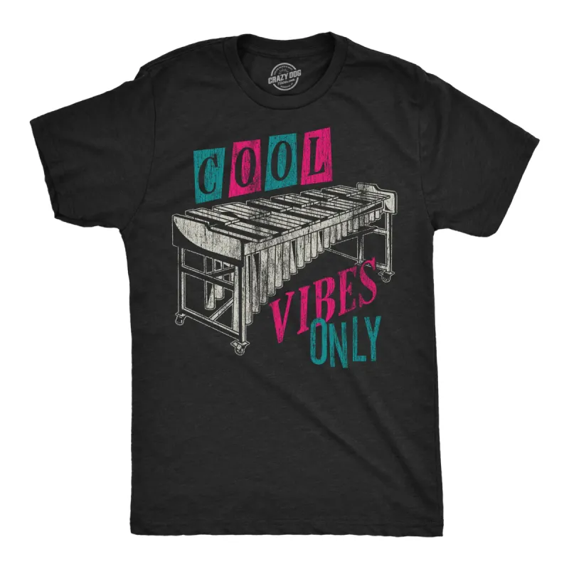 Cool Vibes Only Men's T Shirt sold by Crazy Dog T-Shirts