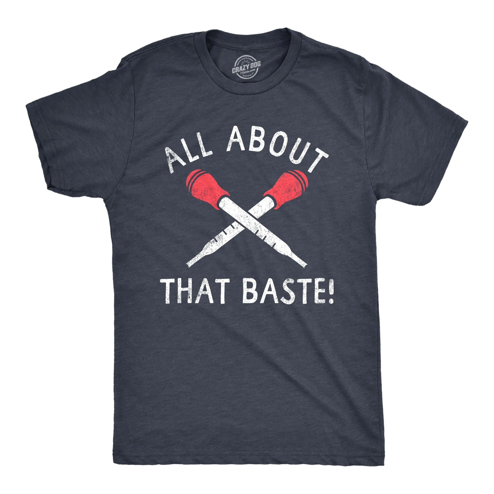All About That Baste Men's T Shirt sold by Crazy Dog T-Shirts
