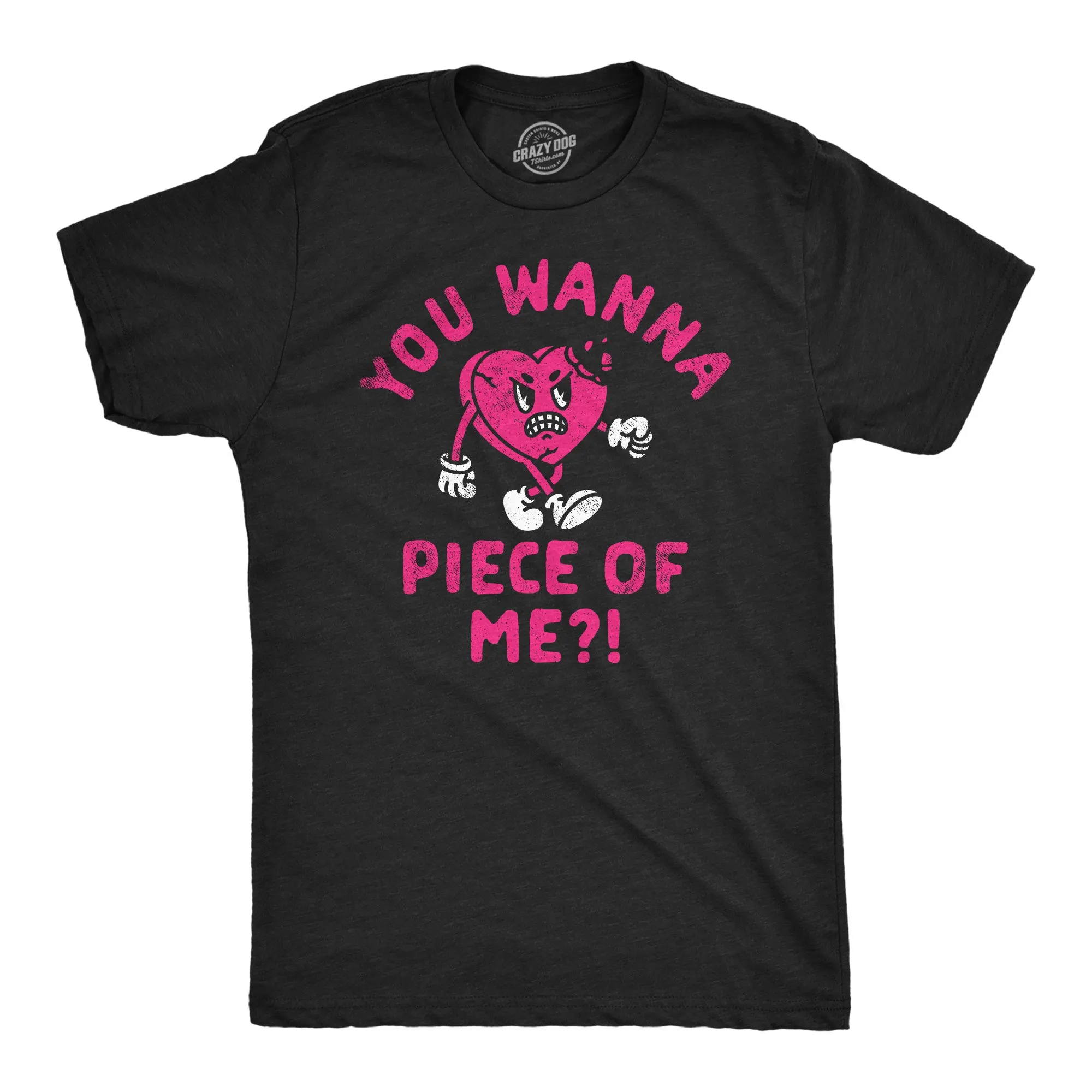You Wanna Piece Of Me Men's T Shirt sold by Crazy Dog T-Shirts