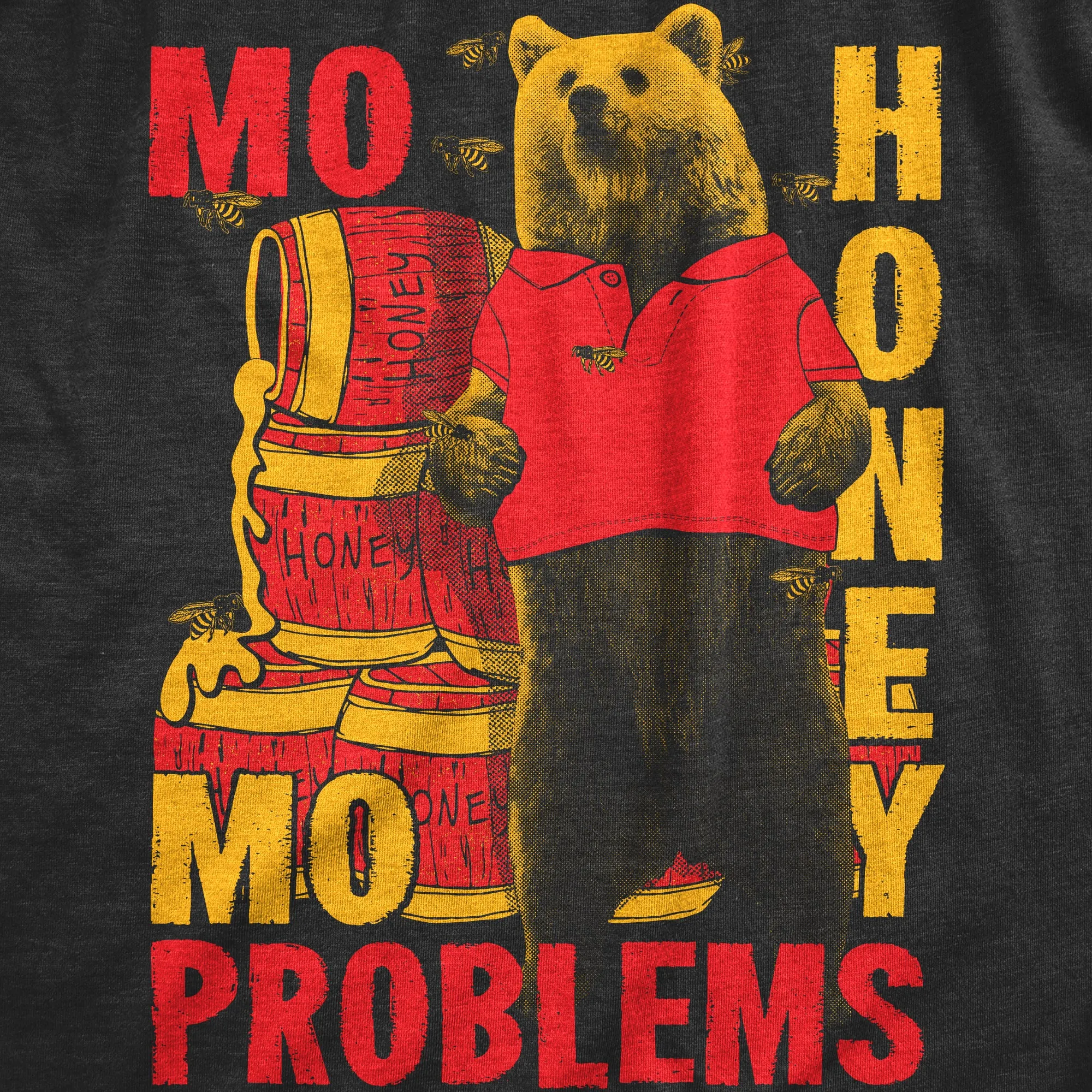Mo Honey Mo Problems Men's T Shirt sold by Crazy Dog T-Shirts product image thumbnail 2