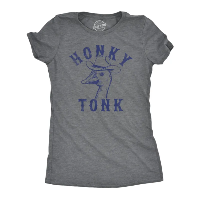 Honky Tonk Women's T Shirt sold by Crazy Dog T-Shirts