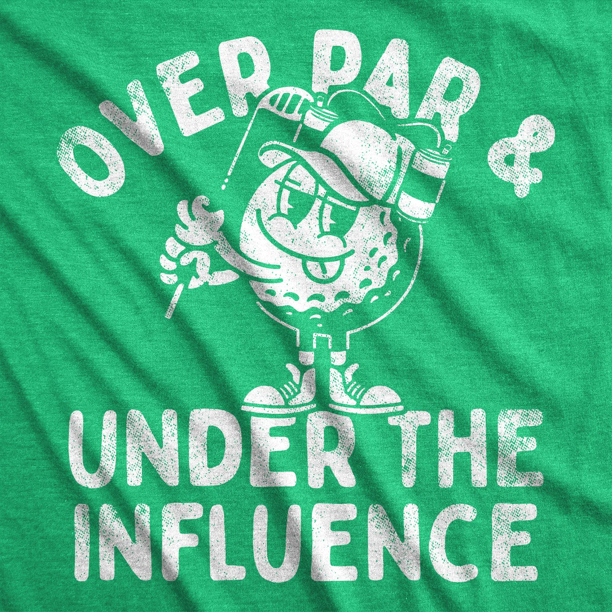 Over Par And Under The Influence Men's T Shirt sold by Crazy Dog T-Shirts product image thumbnail 2