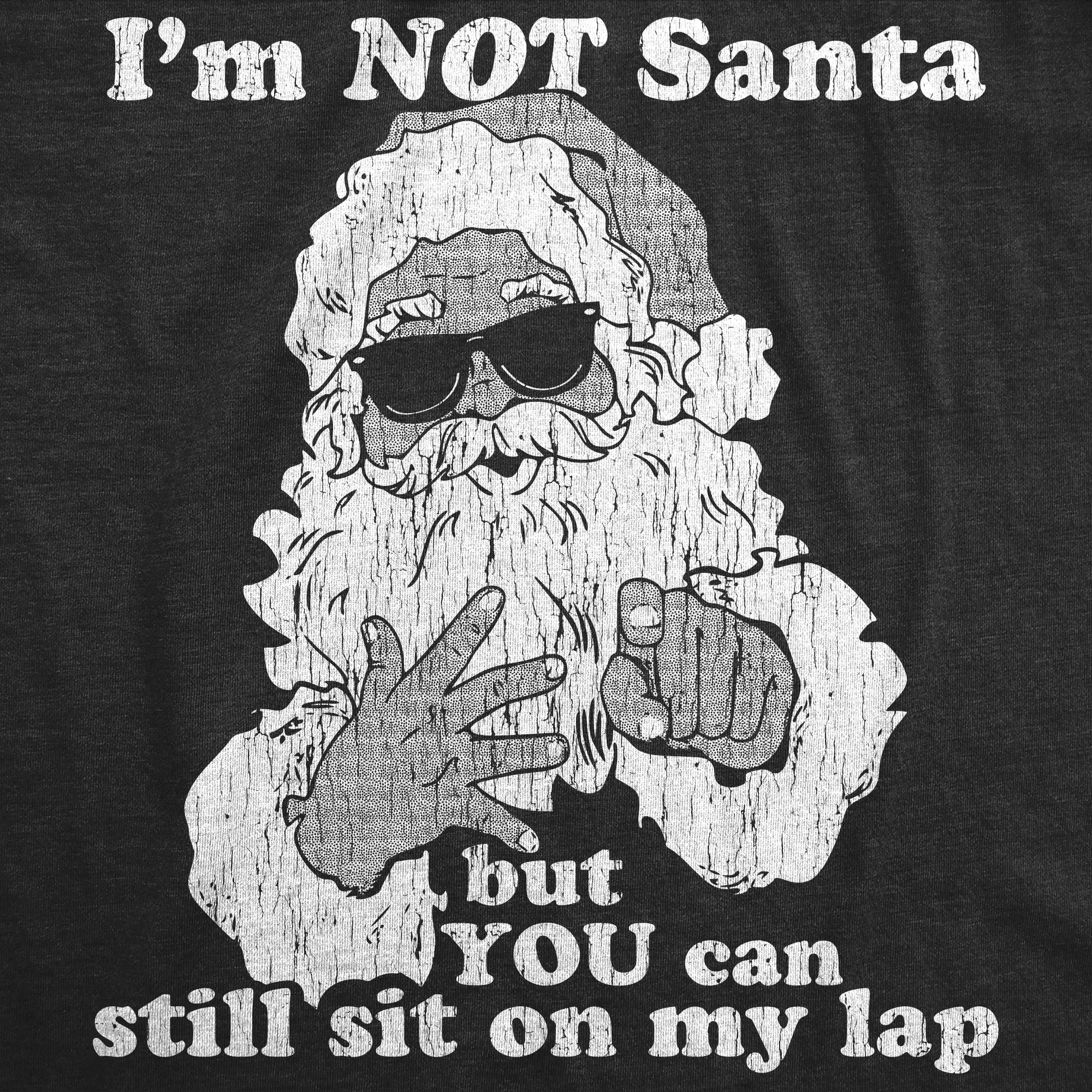 I'm Not Santa But You Can Still Sit On My Lap Men's T Shirt sold by Crazy Dog T-Shirts product image thumbnail 2