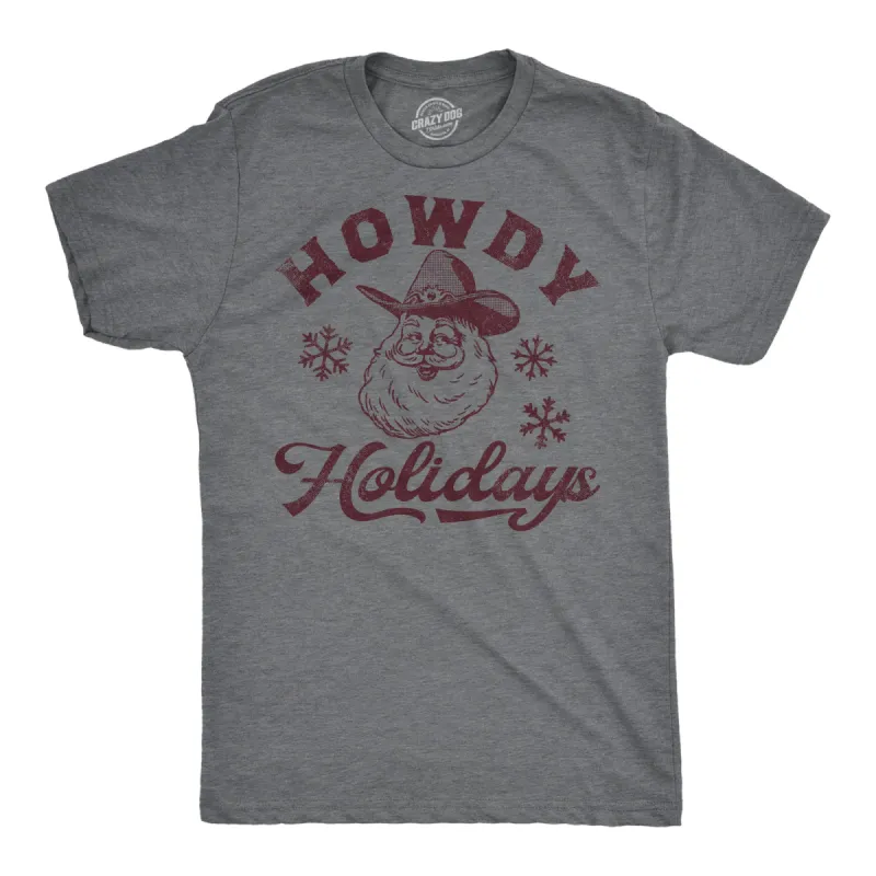 Howdy Holidays Men's T Shirt sold by Crazy Dog T-Shirts