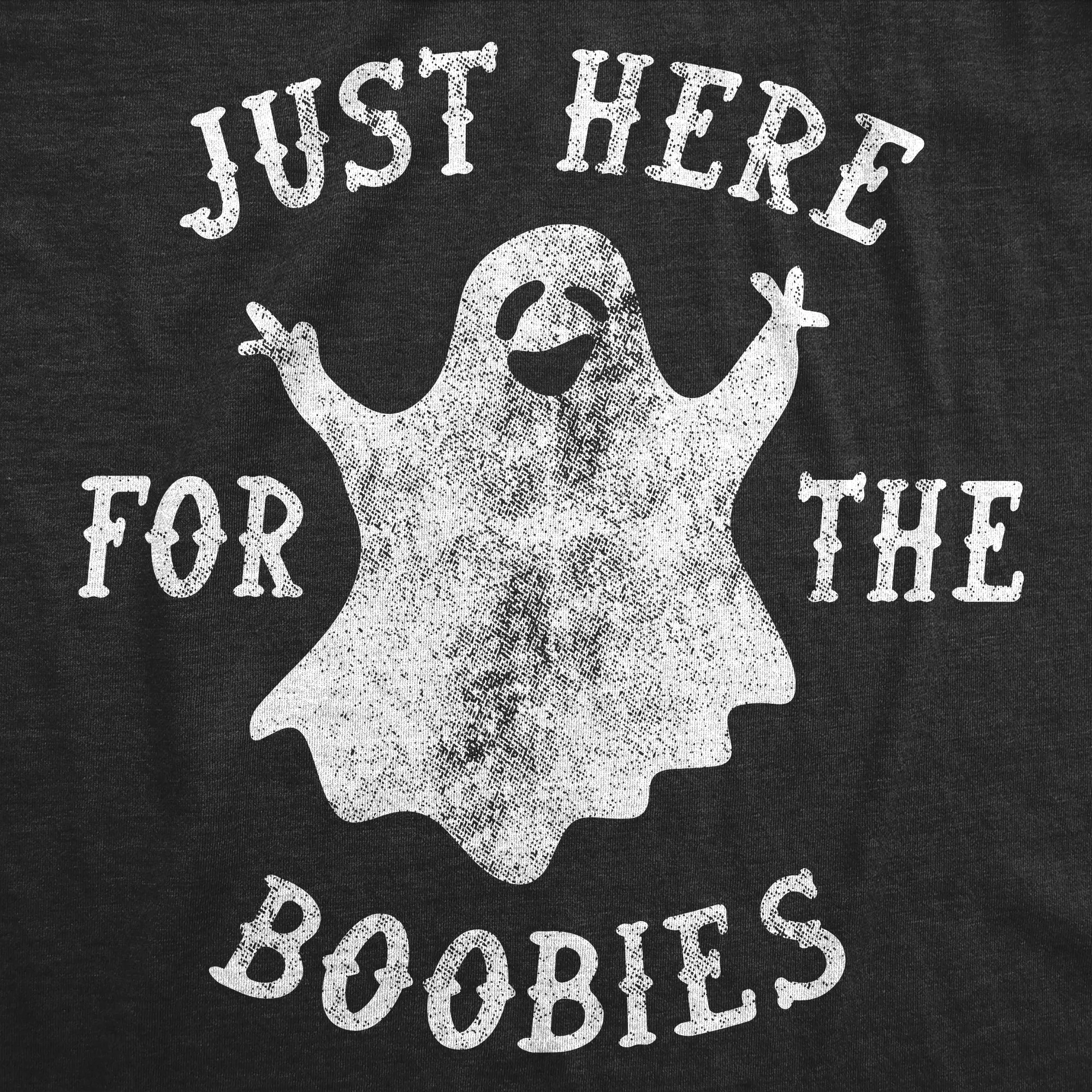 Just Here For The Boobies Ghost Men's T Shirt sold by Crazy Dog T-Shirts product image thumbnail 2